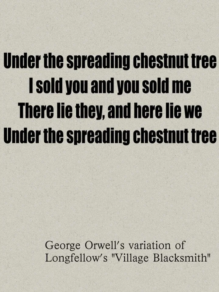 Room 1884 — George Orwell’s variation of Longfellow’s “Village Blacksmith”